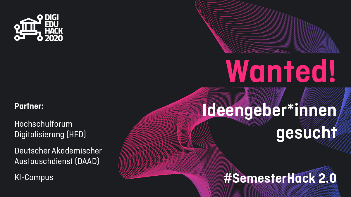 Ideengeber*innen gesucht für den #SemesterHack 2.0 am 12. und 13. November