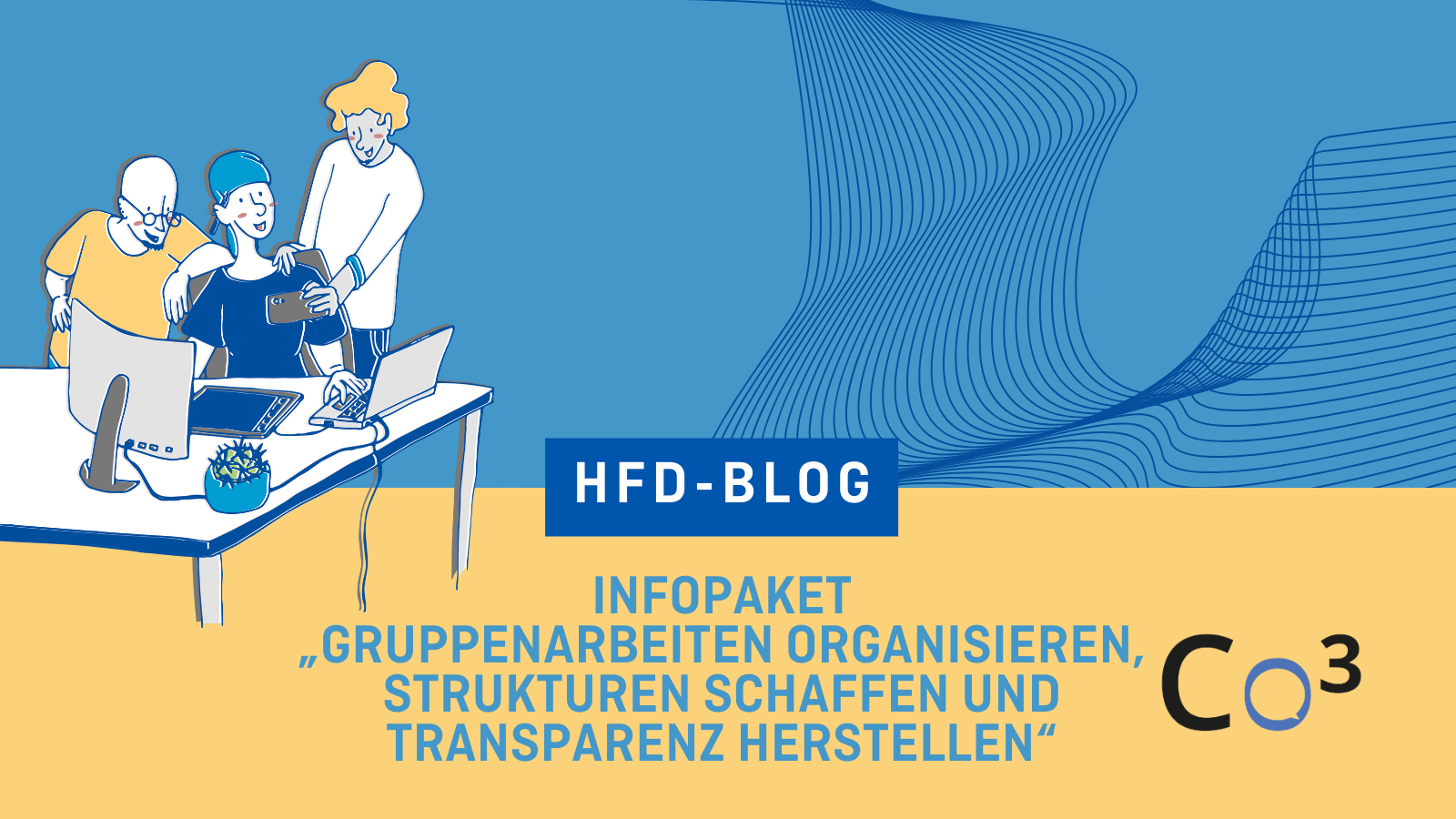 Infopaket„Gruppenarbeiten organisieren Strukturen schaffen und Transparenz herstellen