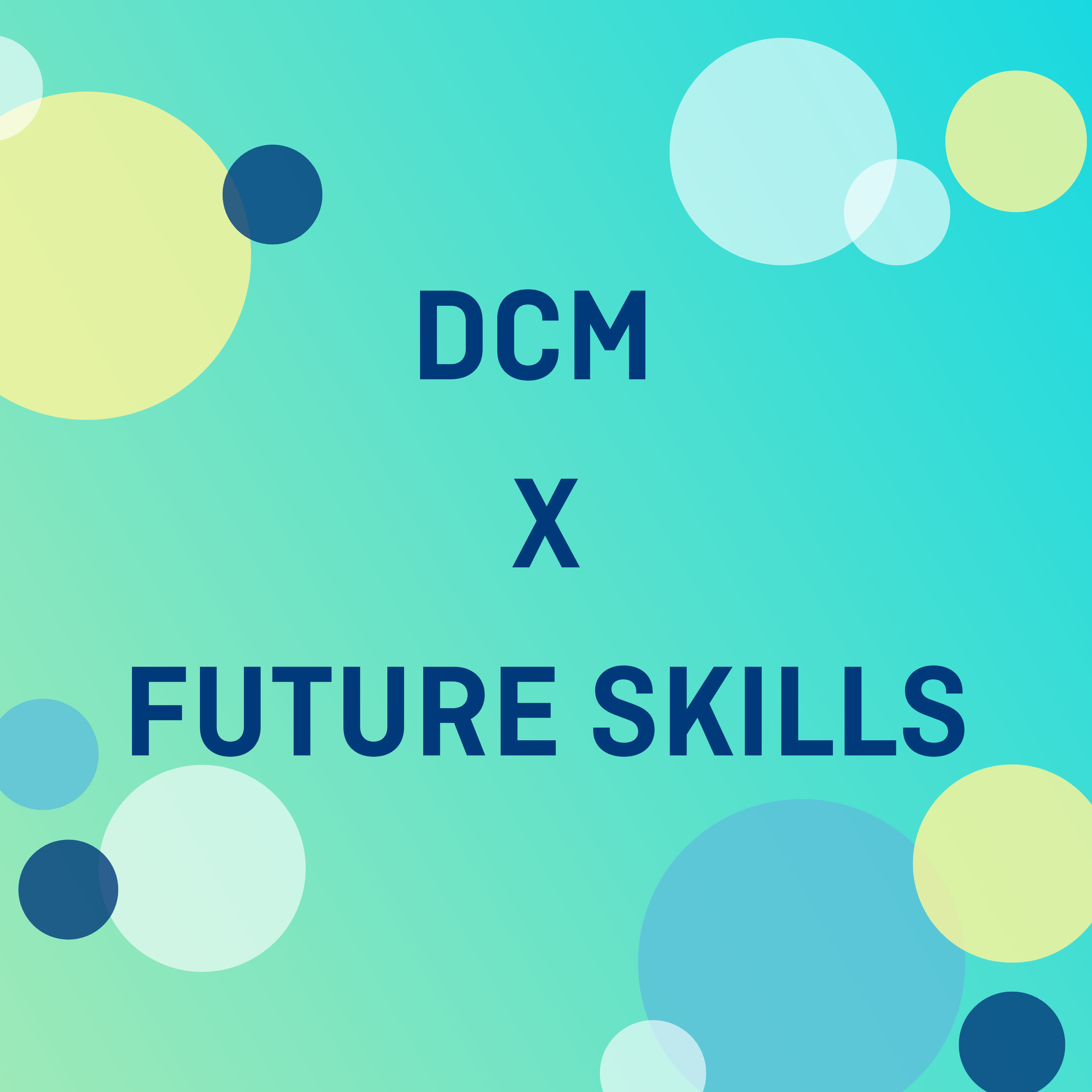 DCM-Themenschwerpunkt Future Skills