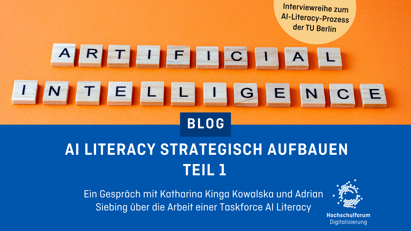 Dekoratives Bild mit dem Text: Wie baue ich AI Literacy auf? Ein Interview von Malte Miram mit Adrian Siebing und Katharina Kinga Kowalska.