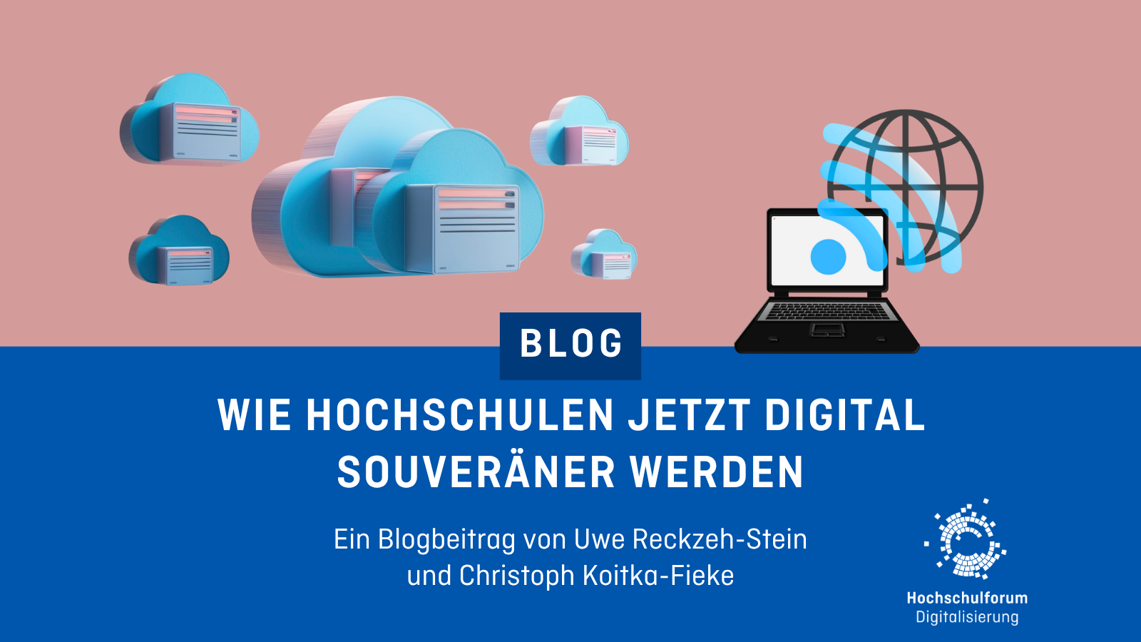 Grafik mit dem Text: Wie Hochschulen jetzt digital souveräner werden